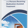 NA & Persons Receiving Medication-Assisted Treatment