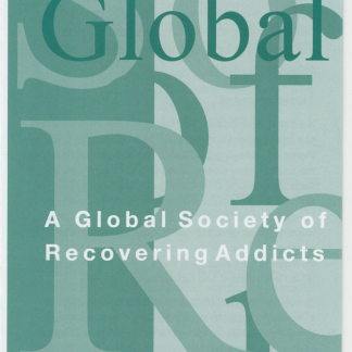 A Global Society of Recovering Addicts