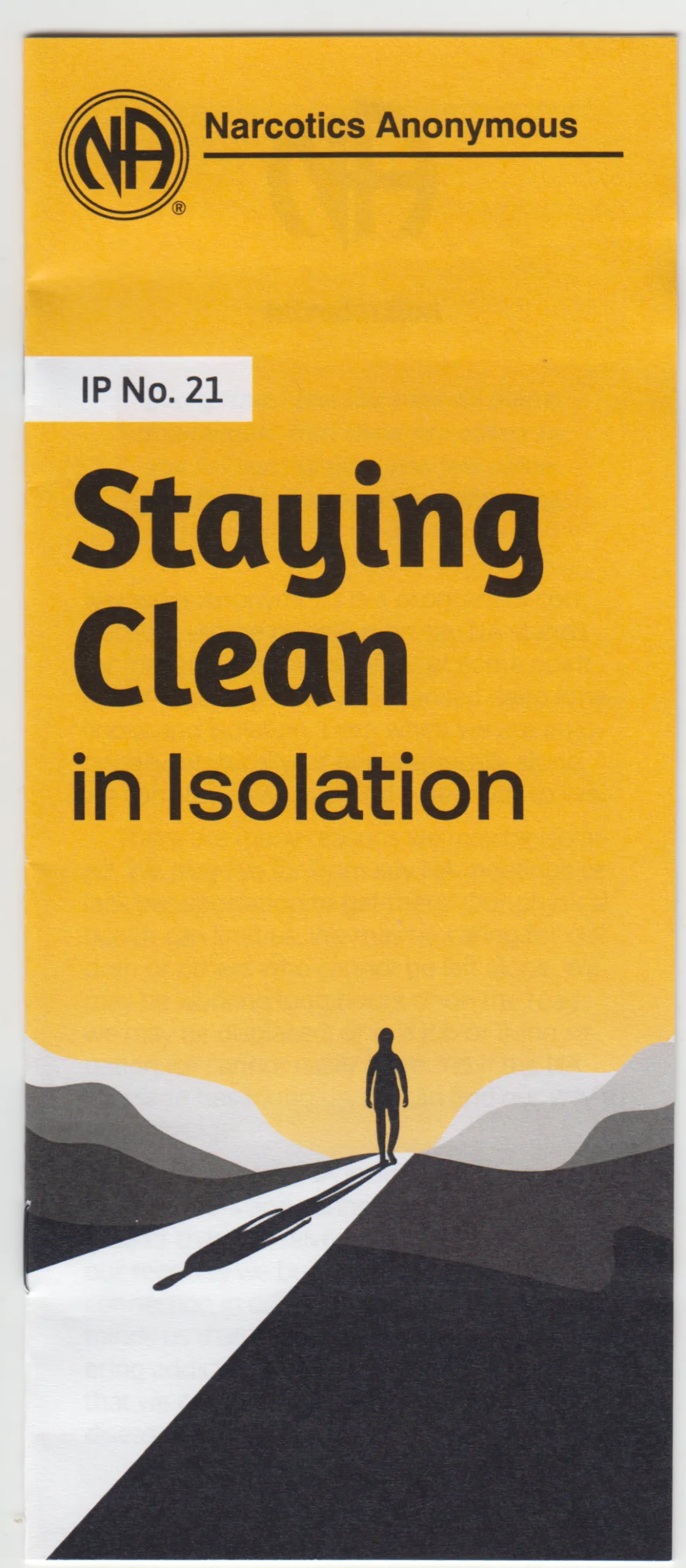 The Loner - Staying Clean in Isolation
